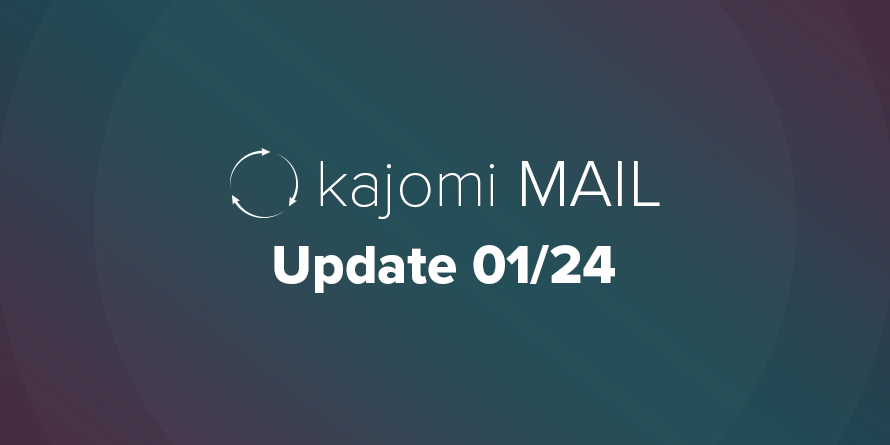 kajomi MAIL Update im Februar